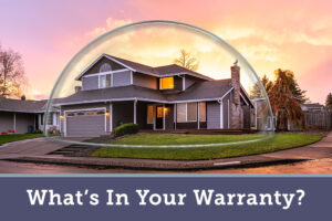 What's In Your Warranty? header house in a bubble
