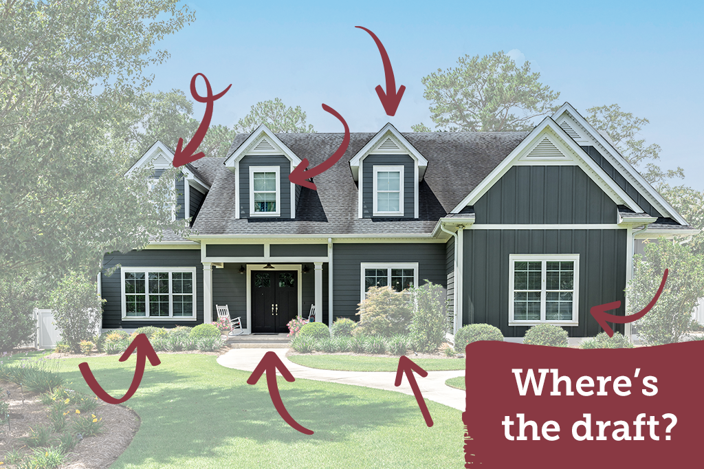 Where's the Draft? Windows, Doors and Energy Savings